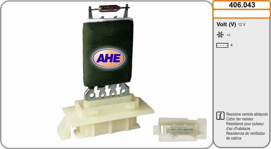 AHE 406.043 - Resistore addizionale, Elettromotore-Ventola radiatore www.autoricambit.com